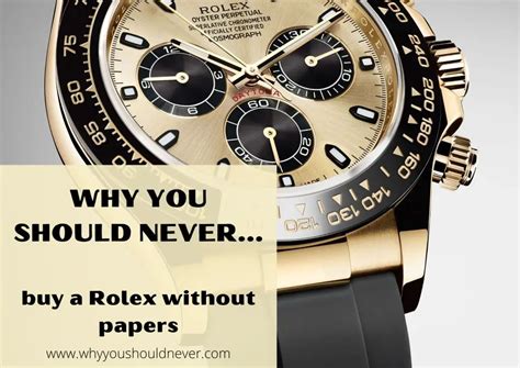 buying a rolex without papers.